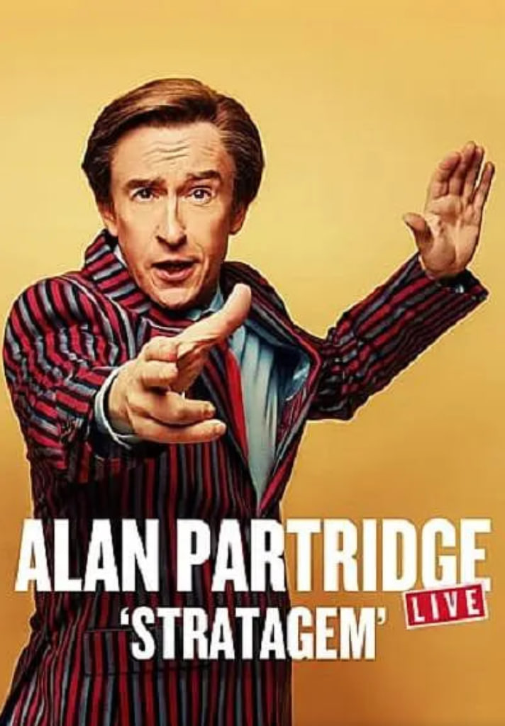Alan Partridge Live- Stratagem